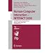Bücher : (HUMAN-COMPUTER INTERACTION - INTERACT 2009: 12TH IFIP TC 13 INTERNATIONAL CONFERENCE UPPSALA, SWEDEN, AUGUST 24-28, 2009 PROCEEDINGS, PART II) BY Paperback (Author) Paperback Published on (09 , 2009)