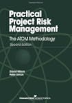 Practical Project Risk Management: Th...