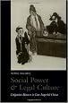 Social Power and Legal Culture: Litigation Masters in Late Imperial China (Law, Society, and Culture in China)