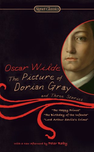 The Picture of Dorian Gray and Three Stories (Signet Classics)