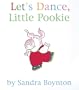 Let's Dance, Little Pookie