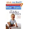 What To Expect, The Toddler Years