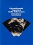 Echocardiographic Diagnosis of Cardiac Malformations