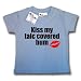 Dirty Fingers  Kiss my talc covered bum  Baby & Toddler T-shirt 12-18 months, Blue