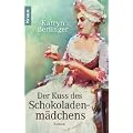 Der Kuss des Schokoladenm�dchens: Roman