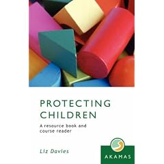 Protecting Children: A Resource Book and Course Reader