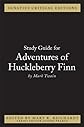 Adventures of Huckleberry Finn (Ignatius Critical Editions)