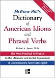 McGraw-Hills Dictionary of American Idioms and Phrasal Verbs