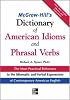 McGraw-Hill's Dictionary of American Idioms and Phrasal Verbs
