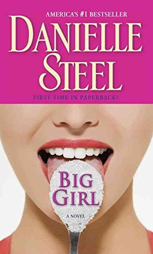 [Big Girl] (By: Danielle Steel) [published: March, 2011]