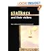 Stalkers and their Victims