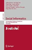 Social informatics : 5th International Conference, SocInfo 2013, Kyoto, Japan, November 25-27, 2013, proceedings