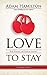 Love to Stay Leader Guide