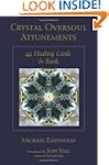 Crystal Oversoul Attunements: 44 Heal...