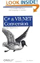 C# & VB.NET Conversion Pocket Reference