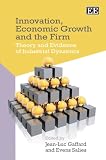 Innovation, economic growth and the firm : theory and evidence of industrial dynamics
