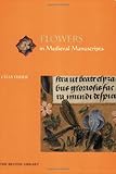 Flowers in medieval manuscripts