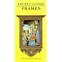Frames (National Gallery Pocket Guides)