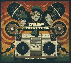 CD-Charts  Search : Deep Concentration Vol.4: Wreckin' the Floor