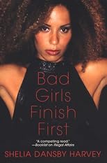 Bad Girls Finish First
