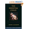 The Essential Child: Origins of Essentialism in Everyday Thought (Oxford Series in Cognitive Development)