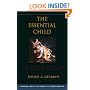 The Essential Child: Origins of Essentialism in Everyday Thought (Oxford  in Cognitive Development)