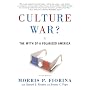 Culture War? The Myth of  a Polarized America (Great Questions in Politics Series) (2nd Edition) (Great Questions in Politics)