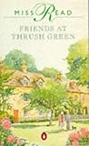 Friends at Thrush Green