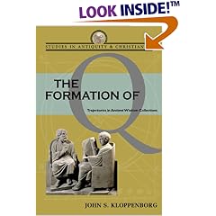 The Formation of Q: Trajectories in Ancient Wisdom Collections (Studies in Antiquity and Christianity)
