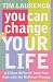You Can Change Your Life: A Future Different from Your Past with the Hoffman Process