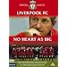 Liverpool FC : No Heart As Big [2002]