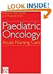 Paediatric Oncology: Acute Nursing Care