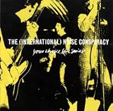 The (International) Noise Conspiracy - Your Choice Live Series