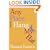 Any Place I Hang My Hat: A Novel