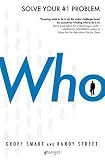 Who: The A Method for Hiring (Hardcover)