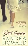 Cover of Glass Houses by Sandra Howard 0743285557