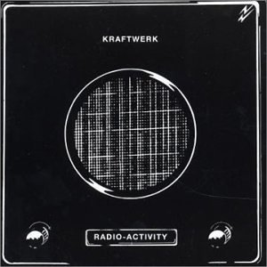 Kraftwerk - Radio-Activity [Vinyl LP] - Zortam Music