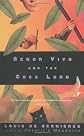 Señor Vivo and the Coca Lord