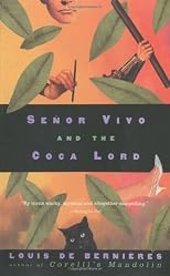 Señor Vivo and the Coca Lord