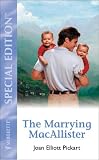 The Marrying Macallister (Silhouette Special Edition)