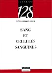 Sang et cellules sanguines