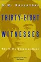 Thirty-Eight Witnesses: The Kitty Genovese Case