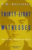 Thirty-Eight Witnesses