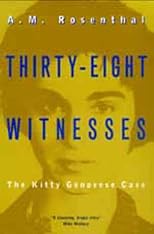Thirty-Eight Witnesses