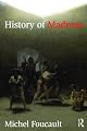HISTORY OF MADNESS
