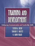 Training and Development: Enhancing Communication and Leadership Skills