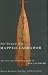  : The Woman Who Mapped Labrador: The Life And Expedition Diary Of Mina Hubbard