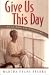 Book Give Us This Day: Daily Hope for Caregivers