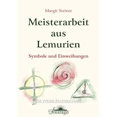 Meisterarbeit aus Lemurien: Symbole und Einweihungen
