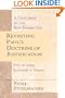 Revisiting Paul's Doctrine of Justification: A Challenge to the New Perspective